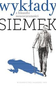 Marek Jan Siemek - Wykłady z filozofii nowoczesności